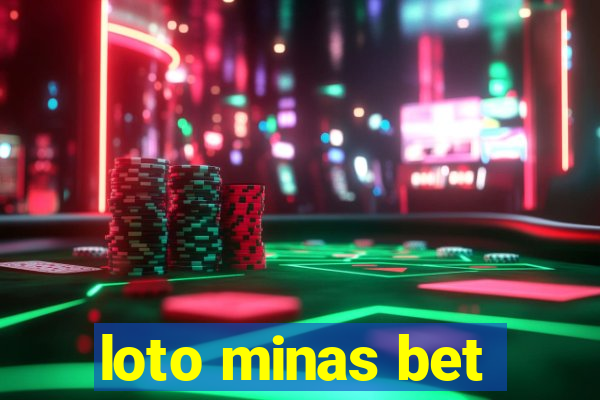 loto minas bet